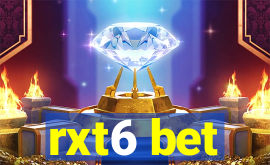 rxt6 bet